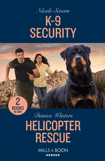 K-9 Security / Helicopter Rescue: K-9 Security (New Mexico Guard Dogs) / Helicopter Rescue (Big Sky Search and Rescue)