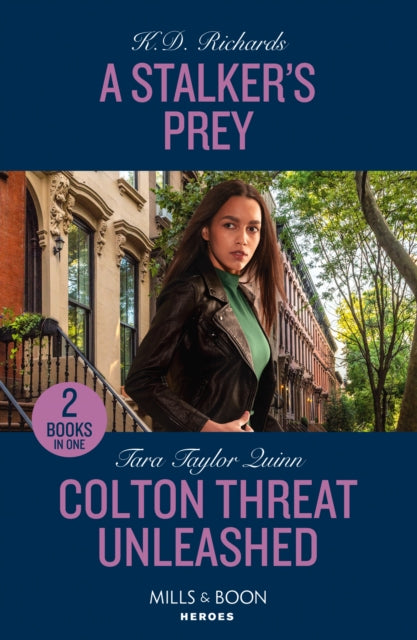 A Stalker's Prey / Colton Threat Unleashed: A Stalker's Prey (West Investigations) / Colton Threat Unleashed (the Coltons of Owl Creek)