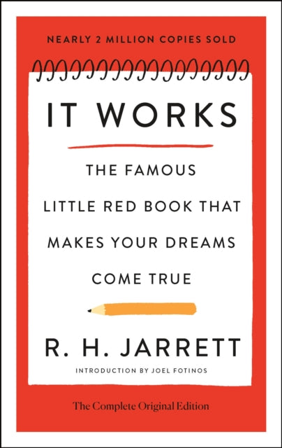 It Works: The Complete Original Edition: The Famous Little Red Book That Makes Your Dreams Come True