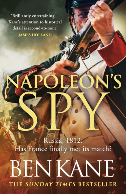 Napoleon's Spy: The brand-new historical adventure about Napoleon, hero of Ridley Scott’s new Hollywood blockbuster