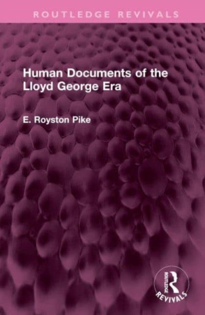 Human Documents of the Lloyd George Era