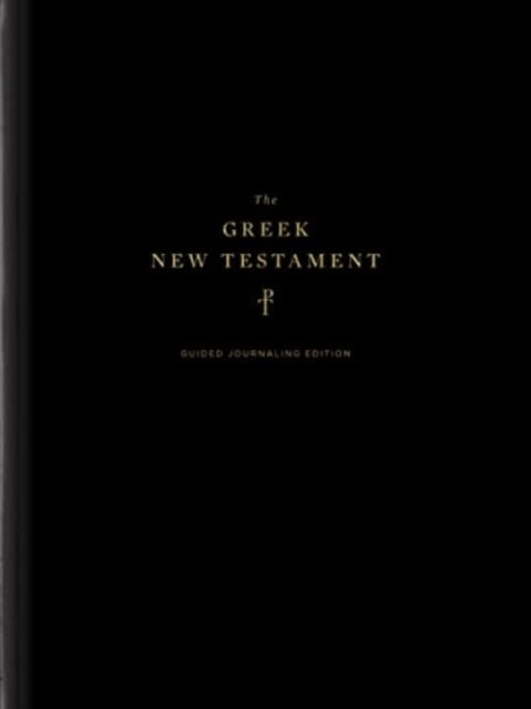 The Greek New Testament, Produced at Tyndale House, Cambridge, Guided Annotating Edition (Hardcover)