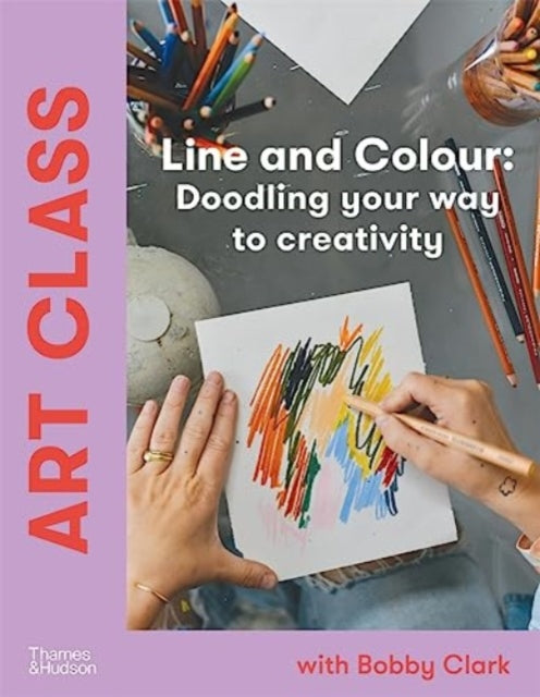 Art Class: Line and Colour: Doodling your way to creativity