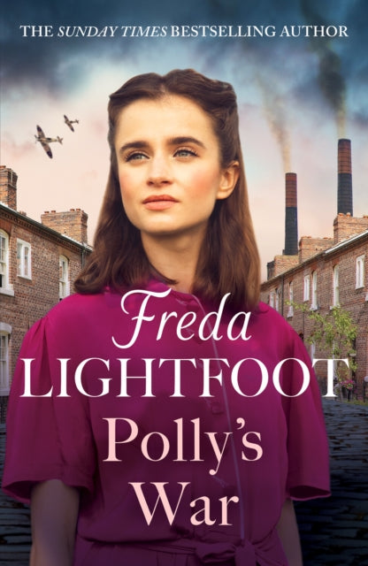 Polly's War: An unforgettable family saga set in Manchester