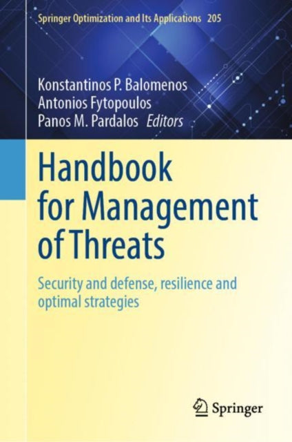 Handbook for Management of Threats: Security and Defense, Resilience and Optimal Strategies