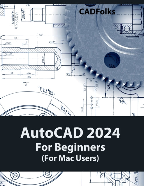 AutoCAD 2024 For Beginners (For Mac Users): Colored