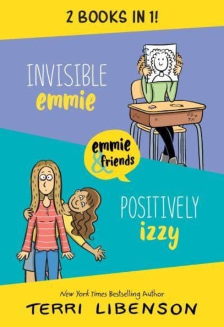 Invisible Emmie and Positively Izzy Bind-up: Invisible Emmie, Positively Izzy