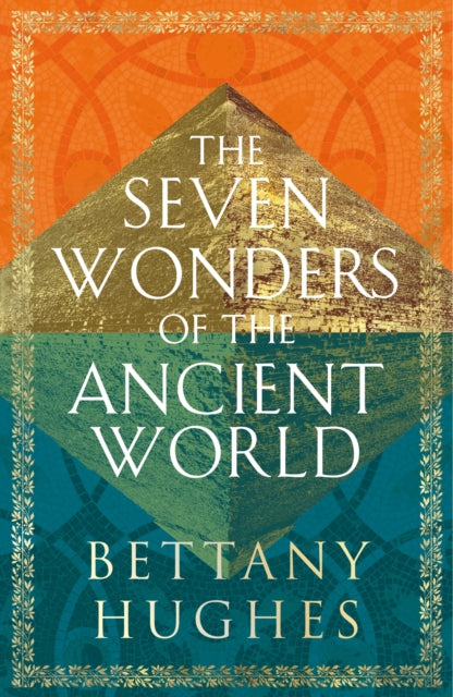 The Seven Wonders of the Ancient World