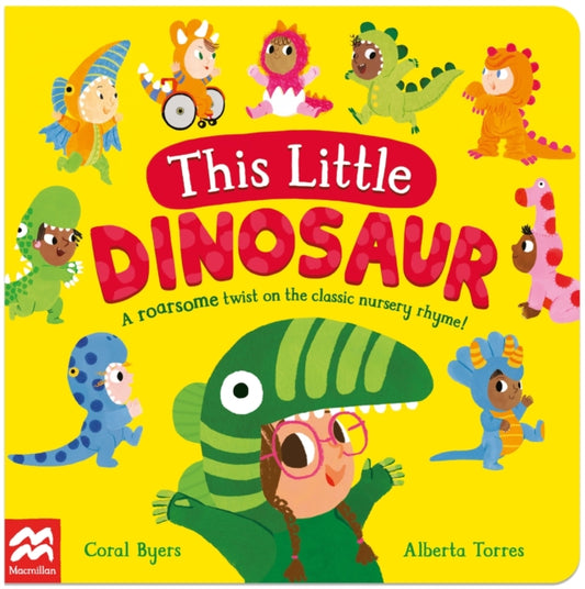 This Little Dinosaur: A Roarsome Twist on the Classic Nursery Rhyme!