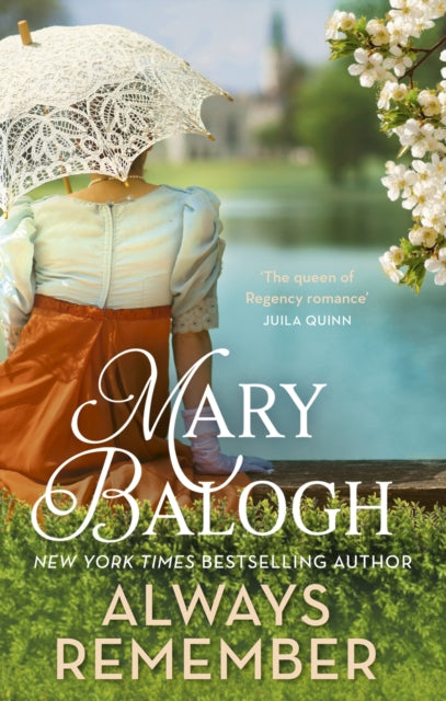 Always Remember: Fall in love against the odds in this charming Regency romance