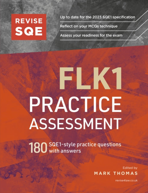 Revise SQE FLK1 Practice Assessment: 180 SQE1-style questions with answers