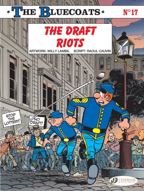 The Bluecoats Vol. 17: The Draft Riots