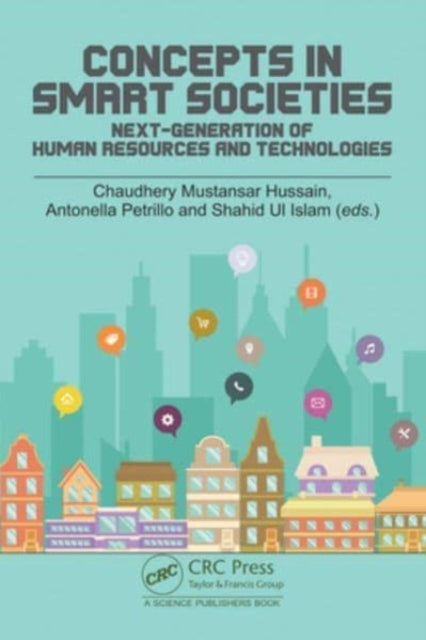 Concepts in Smart Societies: Next-generation of Human Resources and Technologies