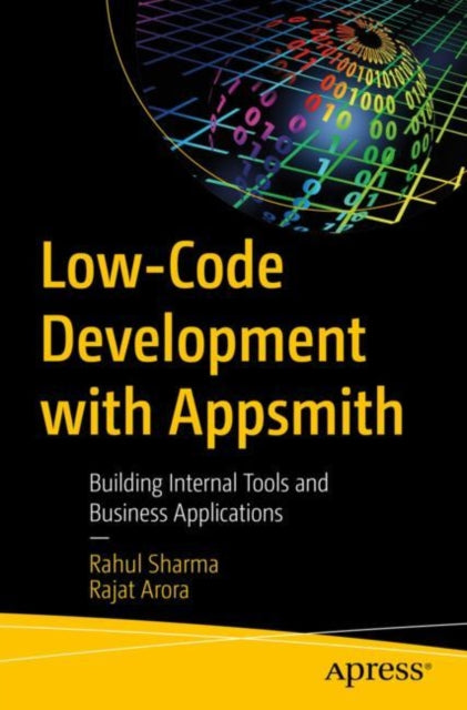 Low-Code Development with Appsmith: Building  Internal Tools and Business Applications