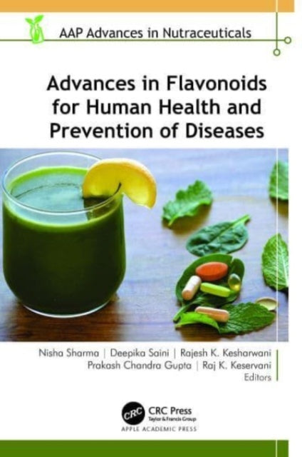 Advances in Flavonoids for Human Health and Prevention of Diseases