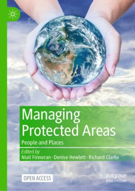 Managing Protected Areas: People and Places