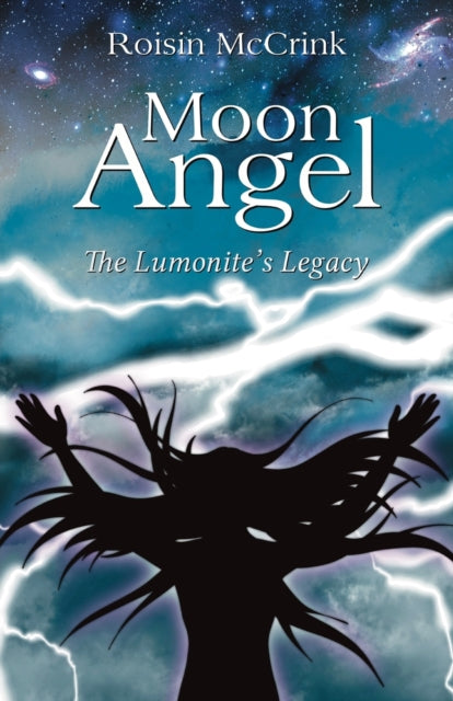 Moon Angel: The Lumonite's Legacy