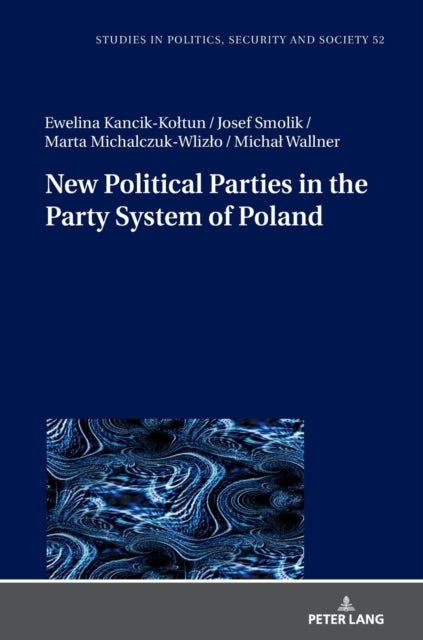 New Political Parties in the Party System of Poland