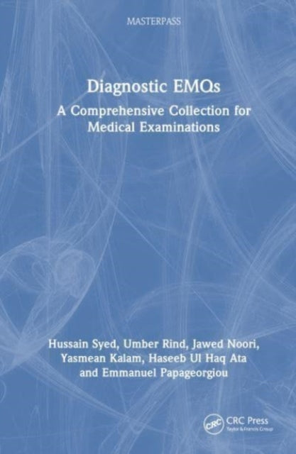 Diagnostic EMQs: A Comprehensive Collection for Medical Examinations