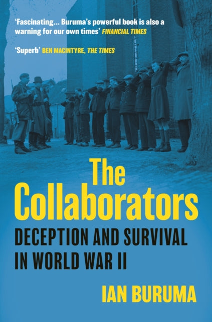 The Collaborators: Three Stories of Deception and Survival in World War II