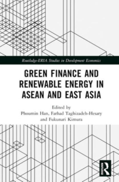 Green Finance and Renewable Energy in ASEAN and East Asia