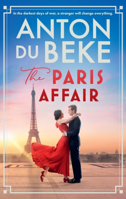 The Paris Affair: Escape this Christmas with the uplifting, magical new book from Strictly Come Dancing star Anton du Beke