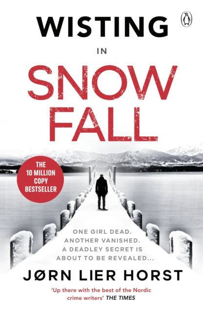 Snow Fall: The gripping new Detective Wisting thriller