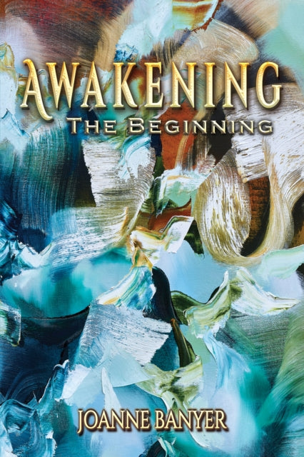 Awakening: The Beginning