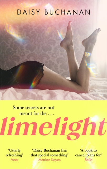 Limelight: The new novel from the author of Insatiable