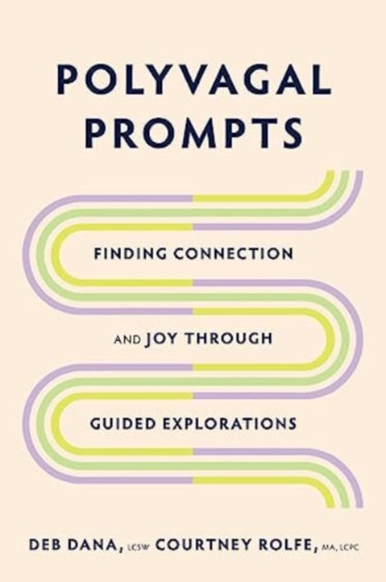 Polyvagal Prompts: Finding Connection and Joy through Guided Explorations