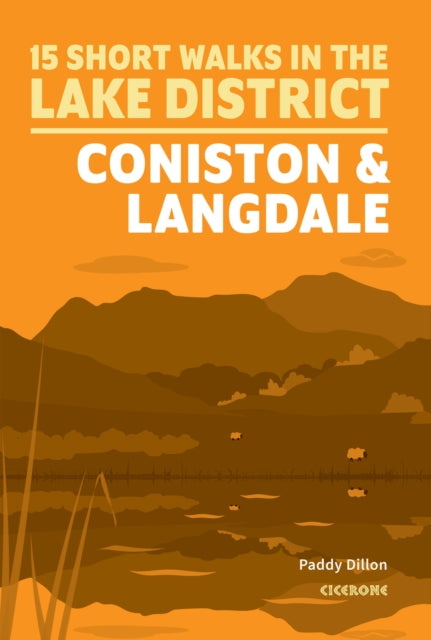 Short Walks Lake District - Coniston and Langdale