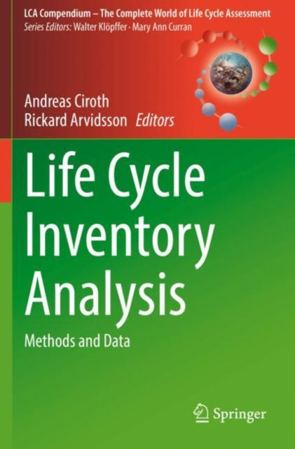 Life Cycle Inventory Analysis: Methods and Data