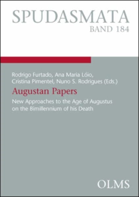 Augustan Papers: New Approaches to the Age of Augustus on the Bimillennium of his Death. Volume 2