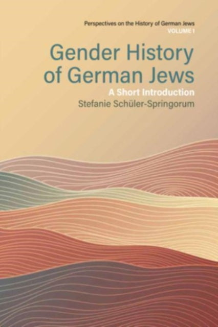 Gender History of German Jews: A Short Introduction