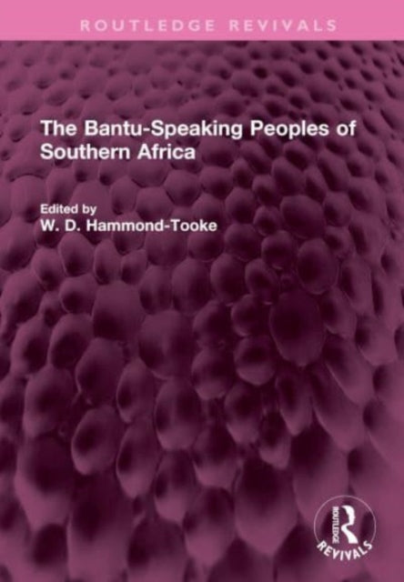 The Bantu-Speaking Peoples of Southern Africa