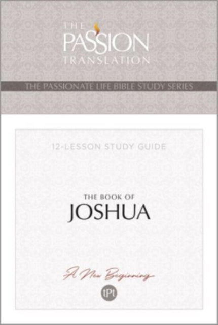 Tpt the Book of Joshua: 12-Lesson Study Guide