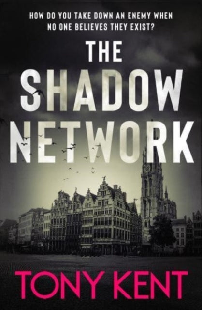 The Shadow Network