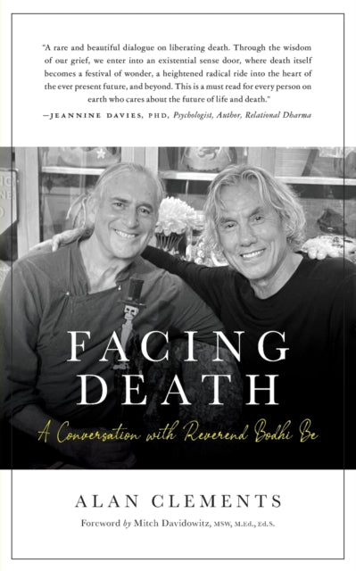 Facing Death: A Conversation with Reverend Bodhi Be