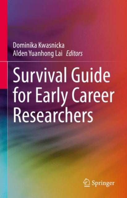 Survival Guide for Early Career Researchers