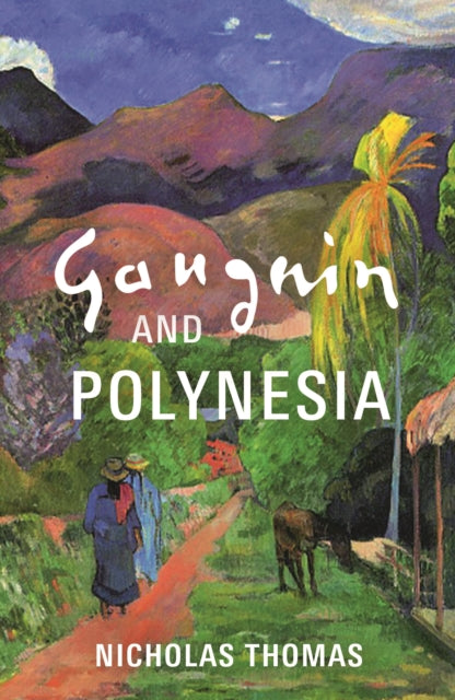 Gauguin and Polynesia