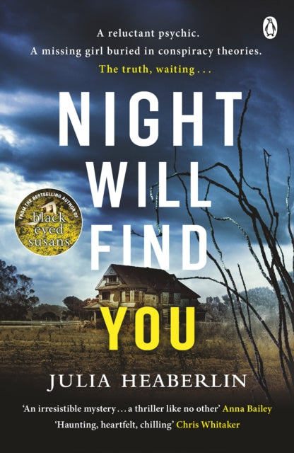 Night Will Find You: The spine-tingling new thriller from the bestselling author of Black-Eyed Susans