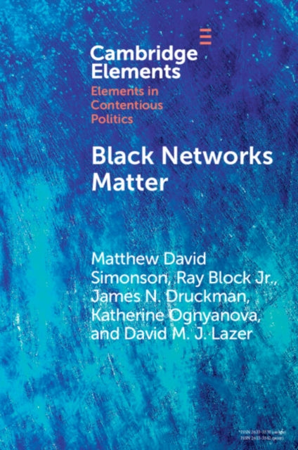 Black Networks Matter: The Role of Interracial Contact and Social Media in the 2020 Black Lives Matter Protests