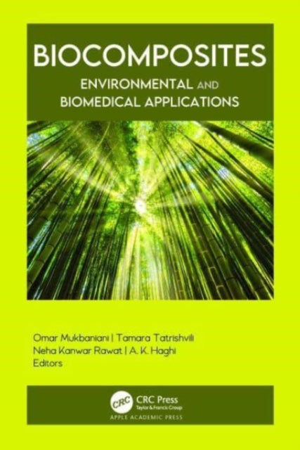 Biocomposites: Environmental and Biomedical Applications