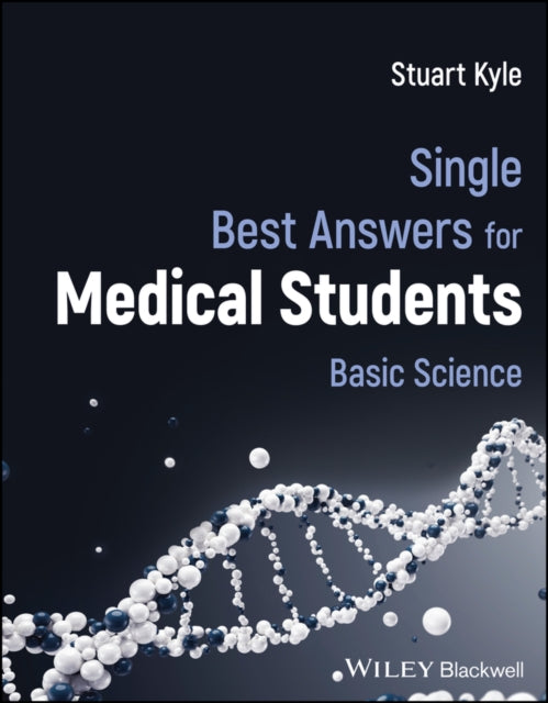 Single Best Answers for Medical Students: Basic Science