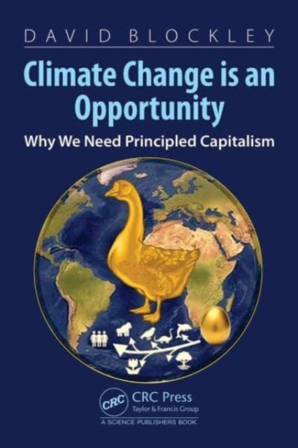 Climate Change is an Opportunity: Why We Need Principled Capitalism