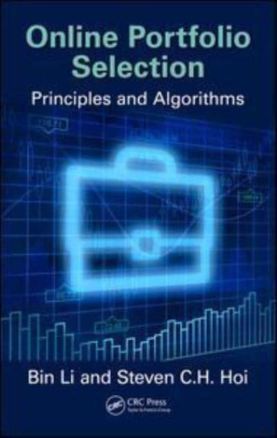 Online Portfolio Selection: Principles and Algorithms
