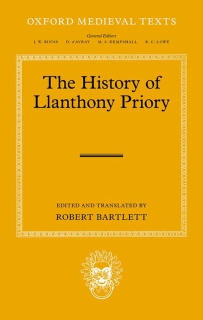 The History of Llanthony Priory