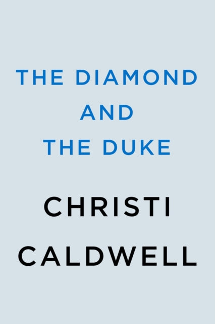 The Diamond And The Duke