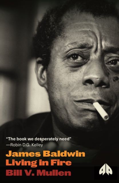 James Baldwin: Living in Fire