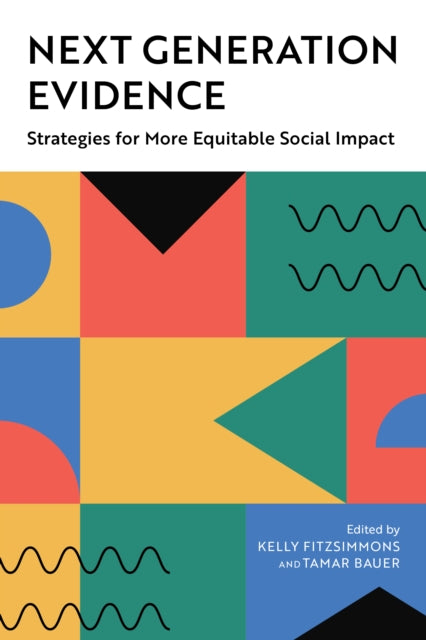 Next Generation Evidence: Strategies for More Equitable Social Impact